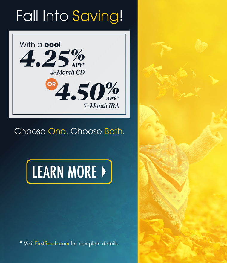 Fall Into Saving! | First South Financial