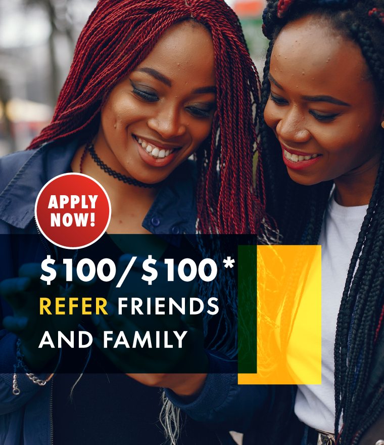 $50/$50 Refer Friends and Family