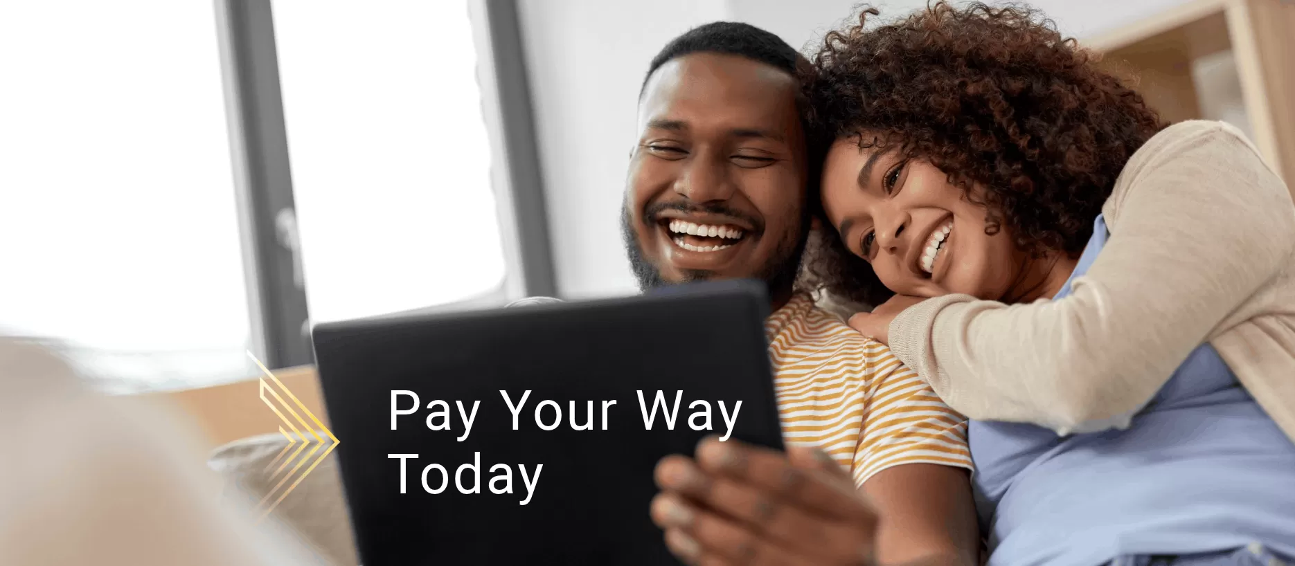 Pay Your Way, Today with Buy Now, Pay Later options from First South.